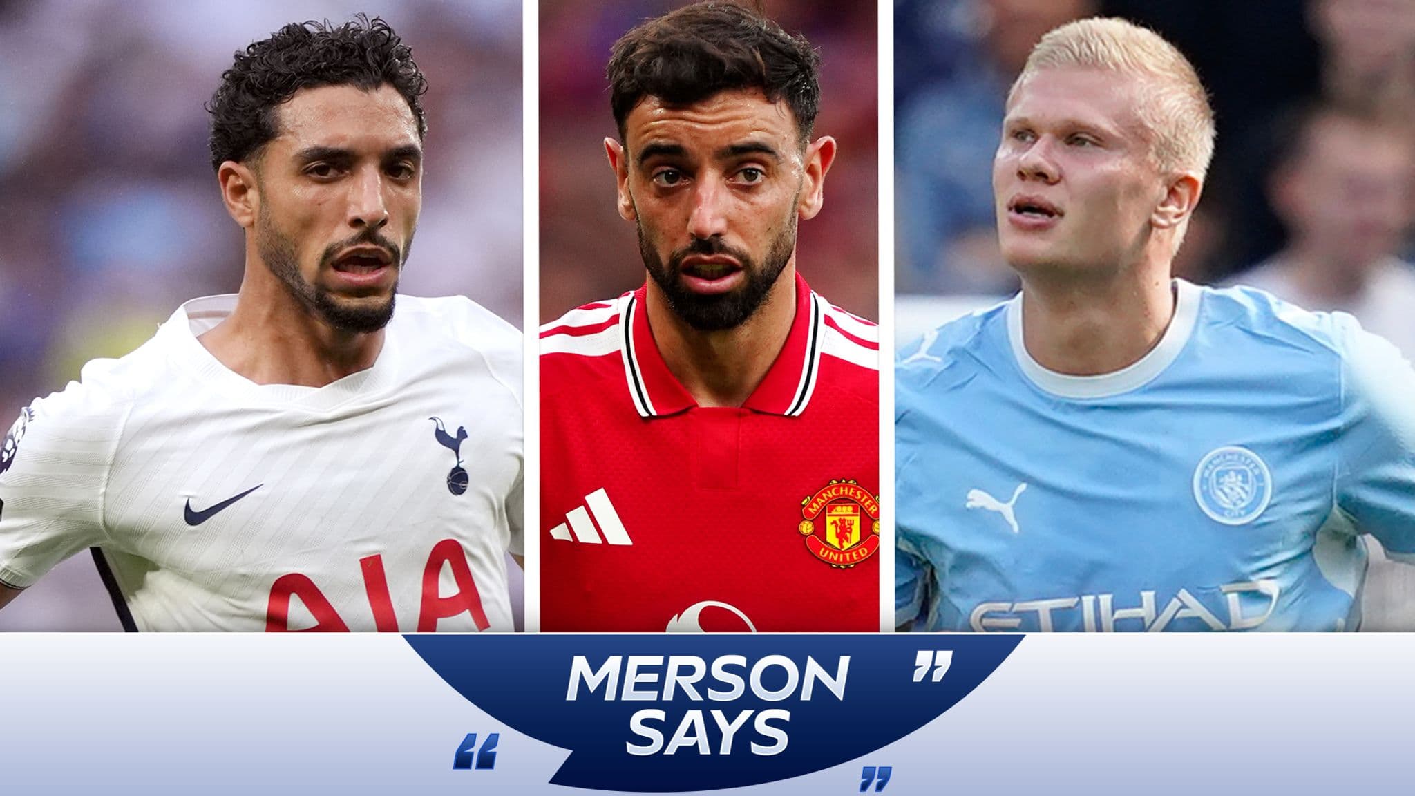 Merson identifies three defining weekend fixtures as Spurs, City and United face pivotal moments