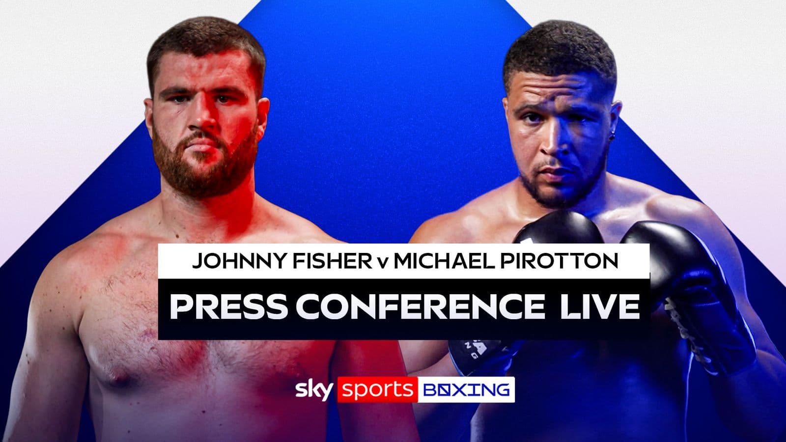 Johnny Fisher vs Michael Pirotton: Free live stream of final press conference ahead of Copper Box heavyweight clash